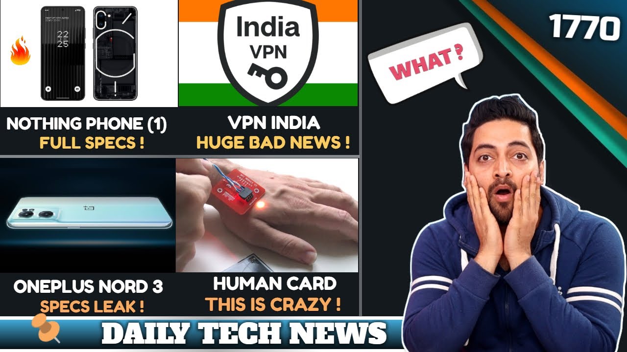 Nothing Phone (1) Full Specs😍 ,VPN India Bad News,Twitter Paid🫤,UFS 4 0😍,Human Chip😮,Nano Tech Phone
