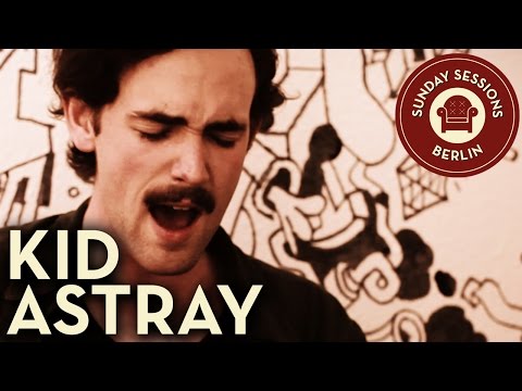 Kid Astray - Still Chasing Nothing (Unplugged Version) Sunday Sessions Berlin
