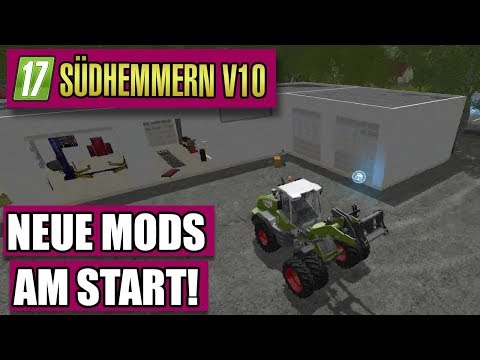 LS17 Südhmmern 10.0 #86 - Neue Mods am Start - Landwirtschaft Simulator 17