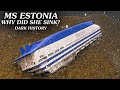 The Ship Sinking MS Estonia Disaster Documentary