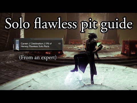 The ULTIMATE Pit of Heresy solo flawless guide