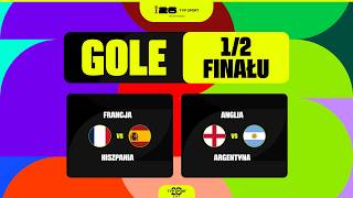 GOLE MUNDIALU: PÓŁFINAŁY. FRANCJA – HISZPANIA I ANGLIA – ARGENTYNA