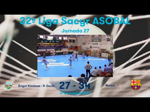 32ª Liga Sacyr ASOBAL J27: Ángel Ximénez - P. Genil - Barça 27-34