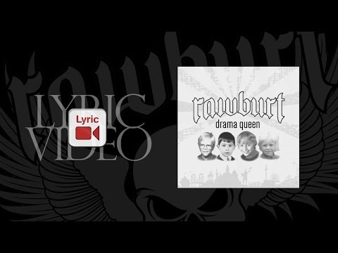 RAWBURT - Drama Queen [LYRIC VIDEO]