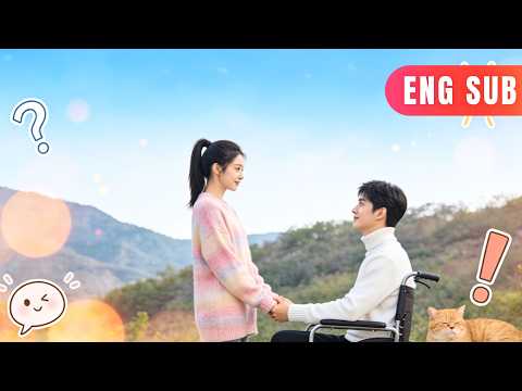 [ENG SUB]✨A Contract to Care, A Destiny to Love: Healing a Wounded Soul with Pure Joy#drama