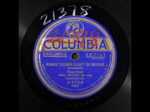 Away Down East in Maine - Paul Specht Orchestra