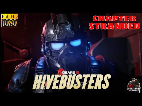 GEARS 5 HIVEBUSTERS Gameplay Walkthrough Chapter 1 STRANDED (Gears 5 DLC)