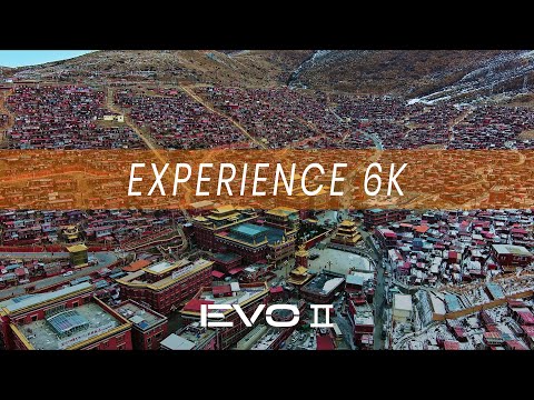 EVO 2 Pro: Experience 6K in Sichuan,China