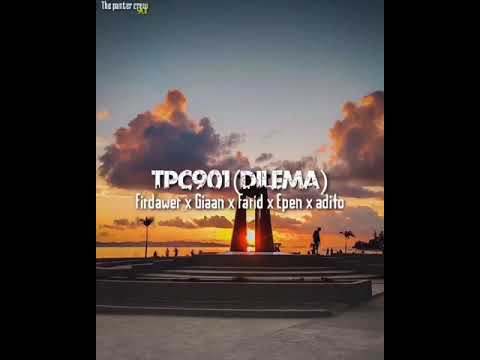 Tpc901 - DILEMA (video lyric)