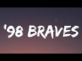 Morgan Wallen 98 Braves Lyrics