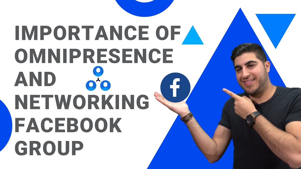 Importance of Omnipresence and Networking