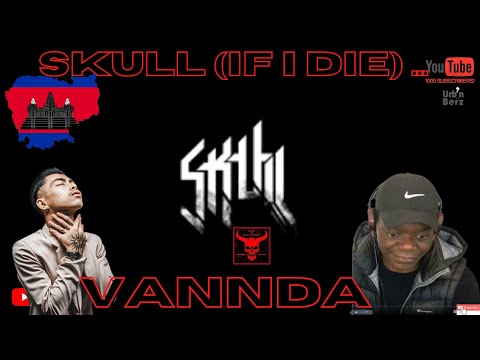 🇰🇭 Urb'n Barz reacts to KHMER | CAMBODIA ROCKS!!! | Skull If I Die | Vannda | UK Reaction