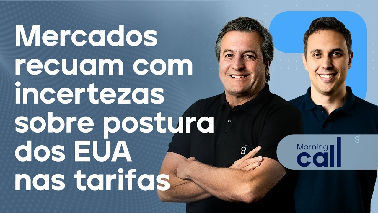 🔴 26/03/25 Mercados recuam com incertezas sobre postura dos EUA nas tarifas | Morning Call