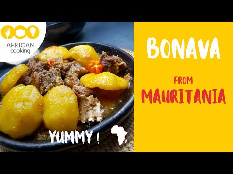 BONAVA – Mauritania - Delicious african recipe - Mauritanie - Délicieuse recette africaine