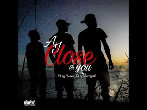 AJ feat King Fuzzy & King Mongrel -Close To You (Official Music Video)
