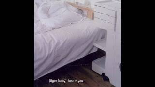 Tiger Baby - One Day It's You