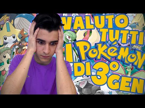 Valuto TUTTI i Pokemon di 3° GENERAZIONE!