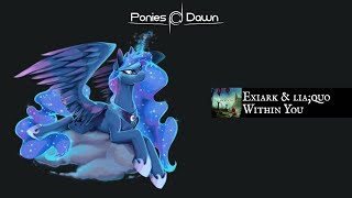 Exiark &amp; lia;quo - Within You [Dubstep]