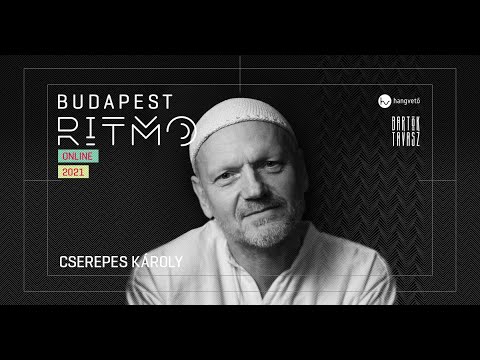 Budapest Ritmo 2021 - Cserepes Károly koncertfilm
