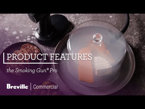 The Smoking Gun® Pro Cloche | Introducing effortlessly smoky flavors | Breville Commercial