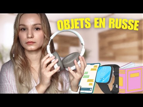 Les objets du quotidien en Russe