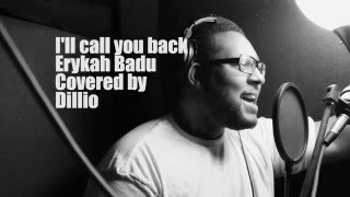 Erykah Badu I'll Call You Back R&B Cover
