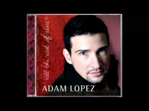 Adam Lopez-Nessun Dorma