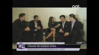 Fabiana en Buenos Aires, entrevisto a los cantantes de 