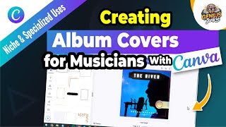 Creating Stunning Album Covers with Canva: Step by Step Guide for Musicians!