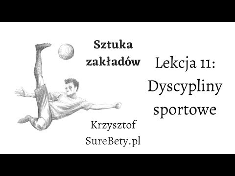 Sztuka zakładów — Lekcja 11: Wybór dyscypliny sportowej