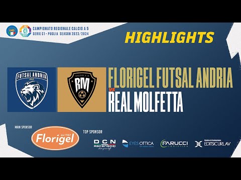 𝗛𝗶𝗴𝗵𝗹𝗶𝗴𝗵𝘁𝘀 - Florigel Futsal Andria - Real Molfetta