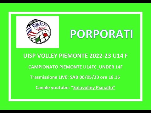 PIANALTO U14F Poirino - PORPORATI _ UISP VOLLEY PIEMONTE 2022/23_ UNDER 14  FEMM