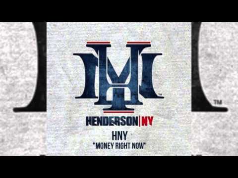 HNY ft. YD - MONEY RIGHT NOW
