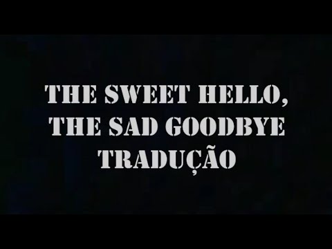 Roxette - The Sweet Hello, The Sad Goodbye Tradução (Original Music)