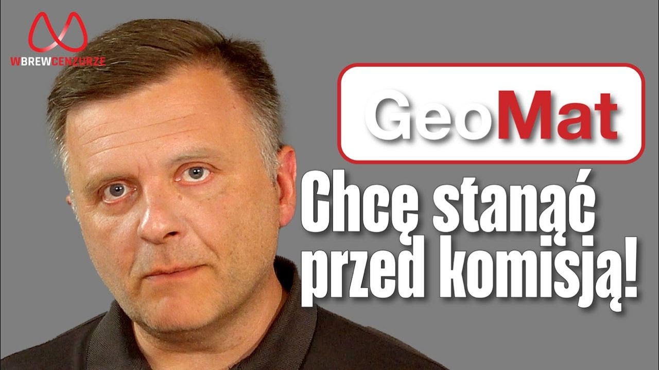 Chcę stanąć przed komisją!