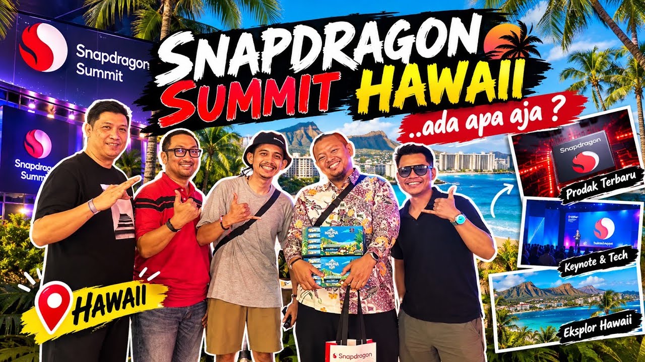 Gak nyangka SE GEDE ini event nya ~ Snapdragon Summit 2026 Hawaii
