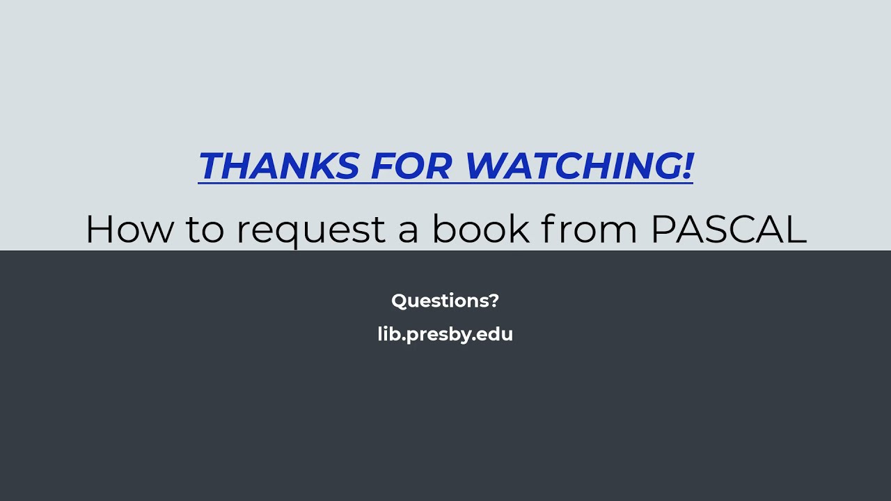 How to Request a Book thru PASCAL
