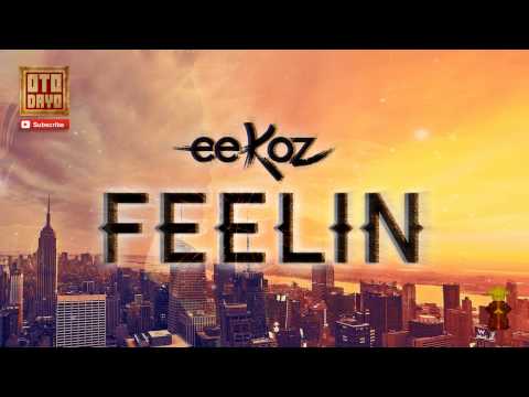 Eekoz - Feelin [Otodayo Records]