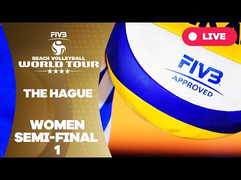 The Hague 4-Star 2018 - Women semi final 1 - Beach Volleyball World Tour