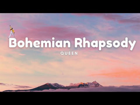 Queen - Bohemian Rhapsody (Lyrics)