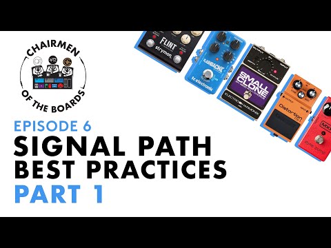 Signal Path Best Practices (Part 1)