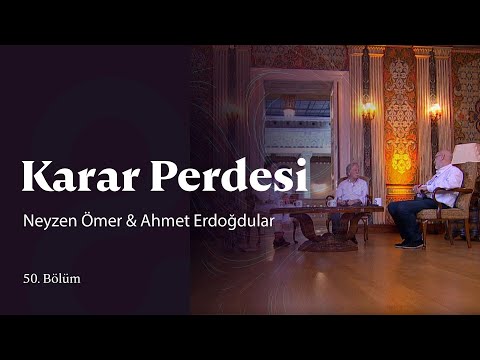 Karar Perdesi | Neyzen Ömer & Ahmet Erdoğdular | 50. Bölüm @trt2