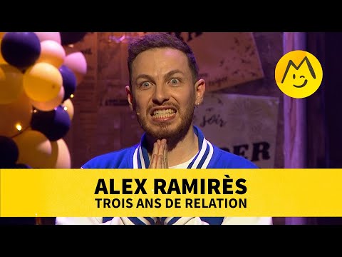 Alex Ramirès – 3 ans de relation