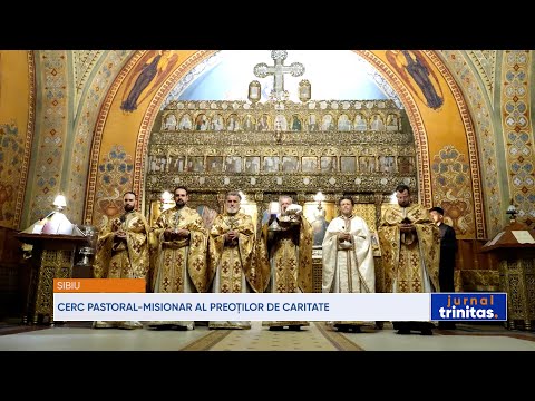 Cerc pastoral-misionar al preoților de caritate din Arhiepiscopia Sibiului