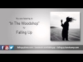 Falling Up - "In The Woodshop" (2015) 