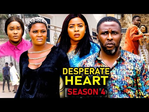 DESPERATE HEART SEASON 4-(New Trending Movie)Chizzy Alichi &Onny Micheal 2022 Latest Nigerian Movie