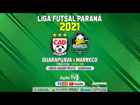 GUARAPUAVA X MARRECO - Liga Futsal Paraná 2021 (19/10)