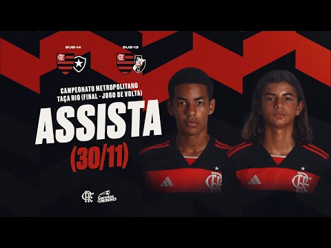 Final Campeonato Metropolitano | Flamengo x Vasco (Sub-13) - AO VIVO - 30/11