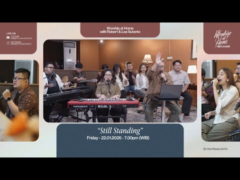 Worship at Home – Still Standing • January 23rd, 2026 | Robert Lea Sutanto