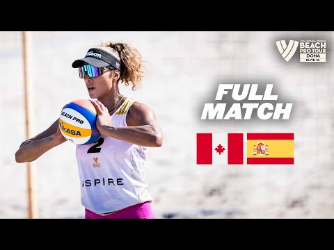 Doha Finals - Melissa/Brandie 🇨🇦 vs. Alvarez/Moreno 🇪🇸 | Full Match - Beach Pro Tour